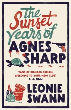 The Sunset Years of Agnes Sharp - Swann, Leonie