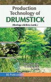 Production Technology of Drumstick (Moringa oleifera Lamk.)