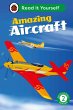 Amazing Aircraft: Read It Yourself -... - Bild 1