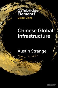 Chinese Global Infrastructure - Strange, Austin (The University of Hong Kong)