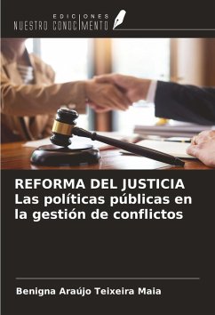 Cover REFORMA DEL JUSTICIA Las políticas públicas en la gestión de conflictos