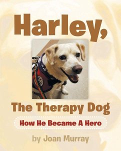 Harley, the Therapy Dog - Murray, Joan