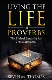 Living The Life of Proverbs (eBook, ePUB)