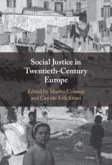 Social Justice in Twentieth-Century Europe
