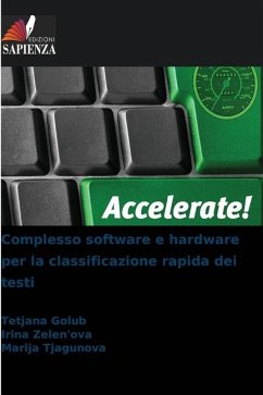 Complesso software e hardware per la classificazione rapida dei testi - Golub, Tetjana;Zelen'ova, _rina;Tjagunova, Mar_ja