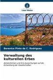 Verwaltung des kulturellen Erbes