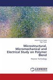 Microstructural, Micromechanical and Electrical Study on Polymer Blend