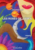 Les Roses de l'éveil