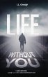 Life Without You - Bild 1
