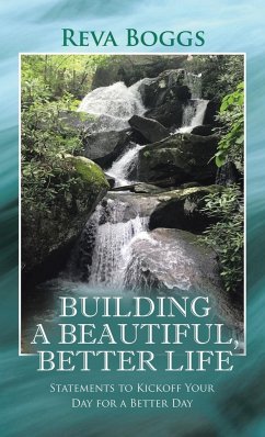 Building a Beautiful, Better Life - Boggs, Reva