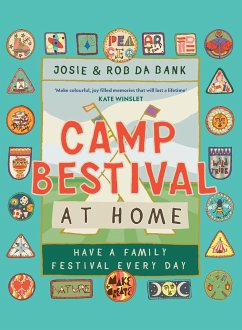 Camp Bestival at Home - Bank, Josie da; Bank, Rob da