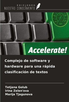 Cover Complejo de software y hardware para una rápida clasificación de textos