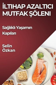 ¿ltihap Azalt¿c¿ Mutfak ¿öleni - Özkan, Selin