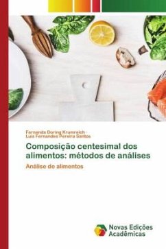 Composição centesimal dos alimentos: métodos de análises - Doring Krumreich, Fernanda;Pereira Santos, Luis Fernandes