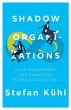 Shadow Organizations - Bild 1