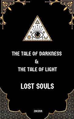 The Tale Of Darkness & The Tale Of Light - Zocerr