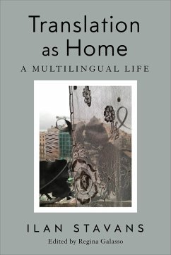 Translation as Home - Stavans, Ilan