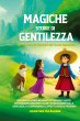 Magiche Storie di Gentilezza - Bild 1