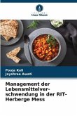 Management der Lebensmittelver- schwendung in der RIT-Herberge Mess