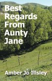 Best Regards From Aunty Jane