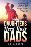 Why Daughters Need Their Dads (eBook, ePUB)