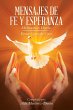MENSAJES DE FE Y ESPERANZA - Bild 1