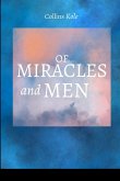 Of Miracles and Men