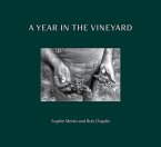 A Year in the Vineyard