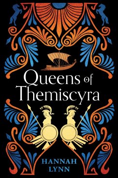 Queens of Themiscyra - Lynn, Hannah