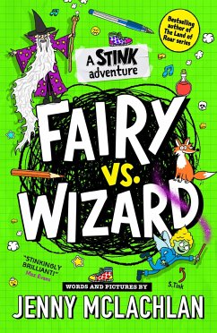 Stink: Fairy vs Wizard - McLachlan, Jenny