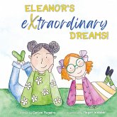 Eleanor's Extraordinary Dreams!