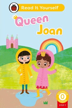 Queen Joan (Phonics Step 7): Read It Yourself - Level 0 Beginner Reader - Ladybird