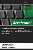 Software and hardware complex for rapid classification of texts