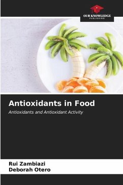 Antioxidants in Food - Zambiazi, Rui;Otero, Deborah
