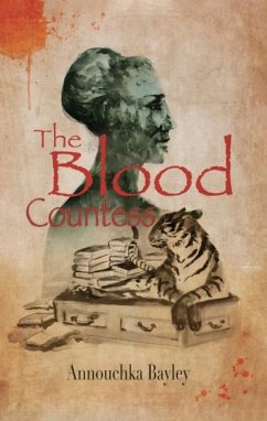 The Blood Countess - Bayley, Annouchka