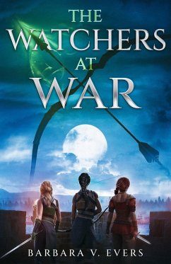 The Watchers at War - Evers, Barbara V.