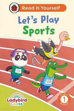 Ladybird Class Let's Play Sports: Read It Yourself - Level 1 Early Reader - Ladybird