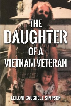Daughter of a Vietnam Veteran - Caughell-Simpson, Leiloni