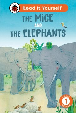 The Mice and the Elephants: Read It Yourself - Level 1 Early Reader - Ladybird