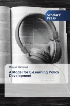 A Model for E-Learning Policy Development - Mahmoudi, Masoud