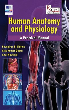 Human Anatomy and Physiology - Chitme, Havagiray R; Gupta, Ajay Kumar; Nautiyal, Anuj