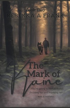 The Mark of Kaine - Frank, Rebekka