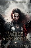 Wings of Vengeance, The Complete Series: A Reverse Harem Fantasy Romance (eBook, ePUB)