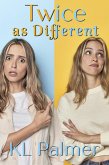 Twice as Different (eBook, ePUB) Twice as Different (eBook, ePUB)