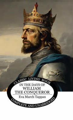 In the Days of William the Conqueror - Tappan, Eva March