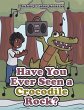 Have You Ever Seen a Crocodile Rock? - Bild 1
