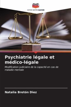 Psychiatrie légale et médico-légale - Bretón Diez, Natalia