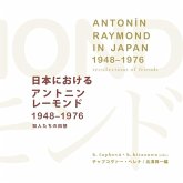 Antonin Raymond in Japan (1948-1976)