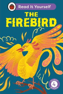 The Firebird: Read It Yourself - Level 4 Fluent Reader - Ladybird