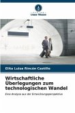 Wirtschaftliche Überlegungen zum technologischen Wandel